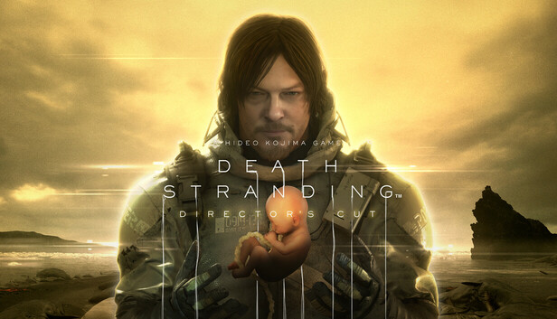 DEATH STRANDING DIRECTOR'S CUT