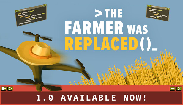 The Farmer Was Replaced