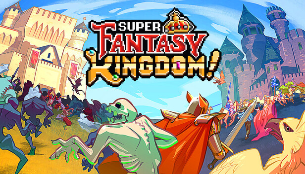 Super Fantasy Kingdom